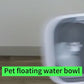 Pawsitively Hydrated: Portable Floating Bowl for Pets